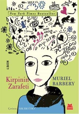 Kirpinin Zarafeti - Muriel Barbery - Kırmızı Kedi Yayınevi