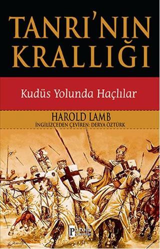 Tanrı'nın Krallığı - Harold Lamb - Parola Yayınları