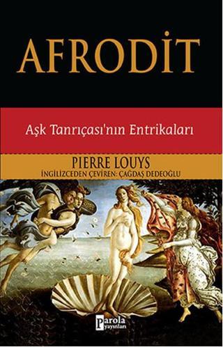 Afrodit - Pierre Louys - Parola Yayınları