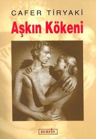 Aşkın Kökeni - İsmet Arslan - Berfin Yayınları