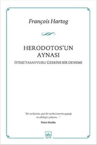Herodotos'un Aynası - François Hartog - İthaki Yayınları