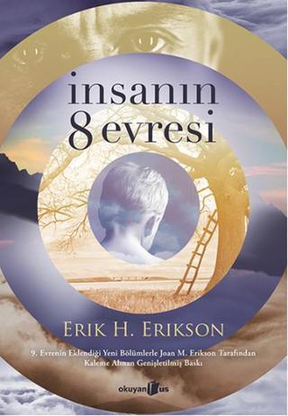 İnsanın 8 Evresi - Erik H. Erikson - Okuyan Us Yayınları
