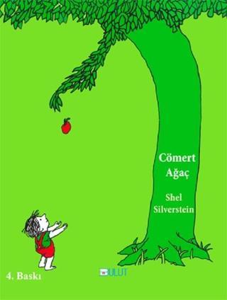 Cömert Ağaç - Shel Silverstein - Bulut Yayınları