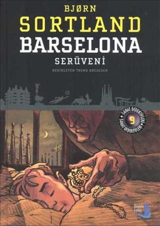 Barselona Serüveni - Bjorn Sortland - Büyülü Fener