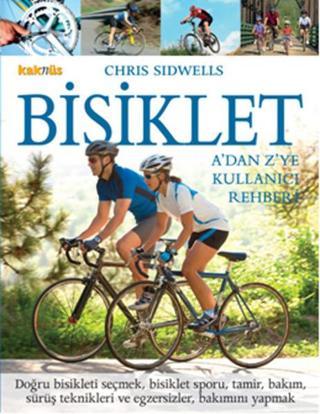 Bisiklet - Chris Sidwells - Kaknüs Yayınları