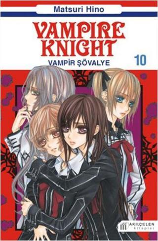 Vampir Şövalye 10 - Matsuri Hino - Akılçelen Kitaplar