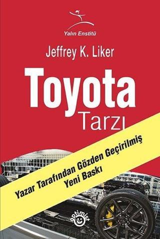 Toyota Tarzı - Jeffrey K. Liner - Optimist