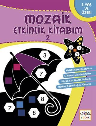 Mozaik Etkinlik Kitabım - 2 - Kolektif  - Nar Çocuk