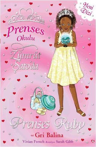 Prenses Okulu 27 - Prenses Ruby ve Gri Balina - Vivian French - Doğan ve Egmont Yayıncılık