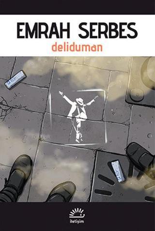 Deliduman - Emrah Serbes - İletişim Yayınları