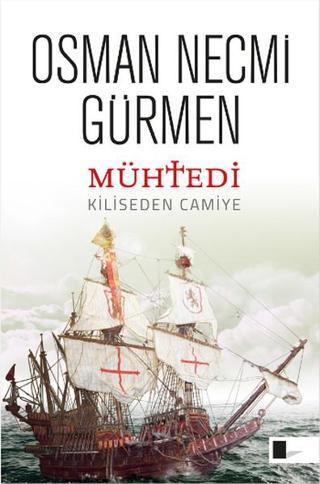 Mühtedi - Osman Necmi Gürmen - Gölgeler Kitap