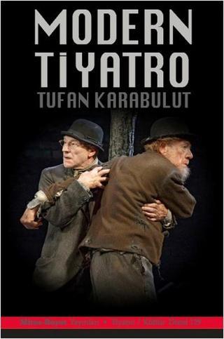 Modern Tiyatro - Tufan Karabulut - Mitos Boyut Yayınları