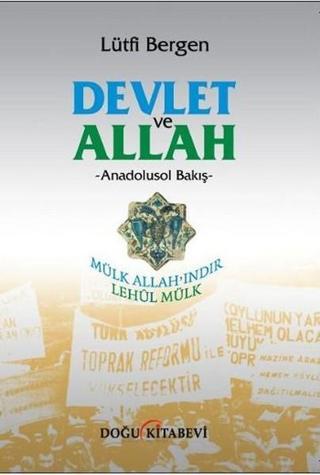 Devlet ve Allah - Lütfi Bergen - Doğu Kitabevi