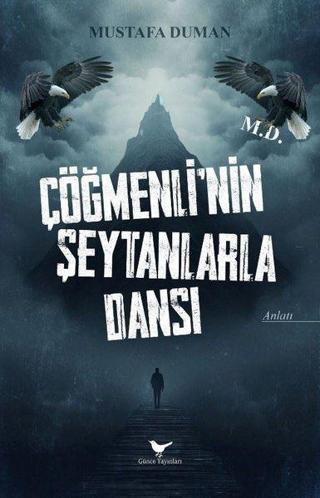 Çöğmenli'nin Şeytanlarla Dansı - Mustafa Duman - Günce Yayınları