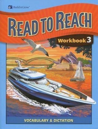 Read to Reach Workbook 3 - Hallie Wells - Build & Grow