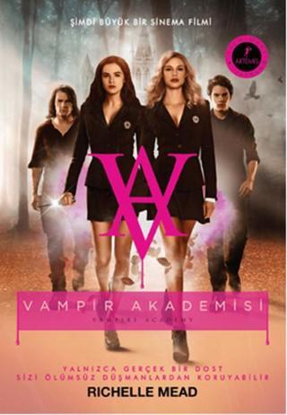 Vampir Akademisi (Film Özel Baskısı) - Richelle Mead - Artemis Yayınları