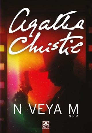 N veya M ? - Agatha Christie - Altın Kitaplar