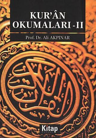Kur'an Okumaları 2 - Ali Akpınar - Kitap Dünyası