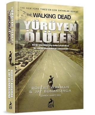 Yürüyen Ölüler - Robert Kirkman - Ren Kitap Yayınevi