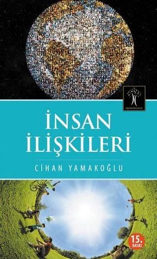 İnsan İlişkileri - Cihan Yamakoğlu - İlgi Kültür Sanat Yayınları
