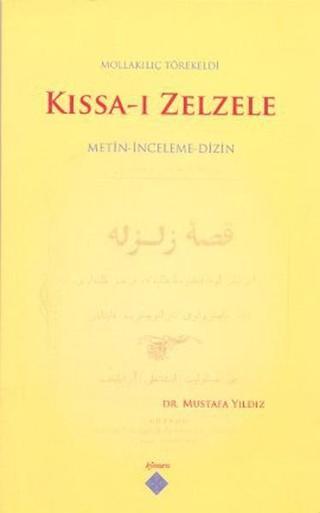 Kıssa-ı Zelzele - Molla Kılıç Töregeldi - Kömen Yayınları
