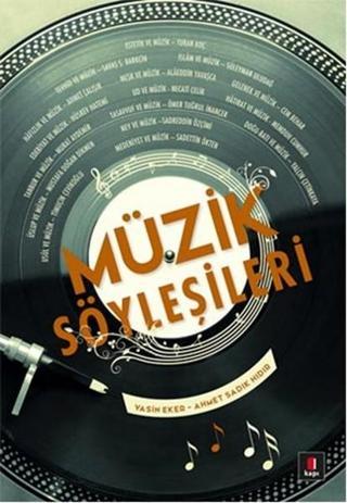 Müzik Söyleşileri - Ahmet Sadık Hıdır - Kapı Yayınları