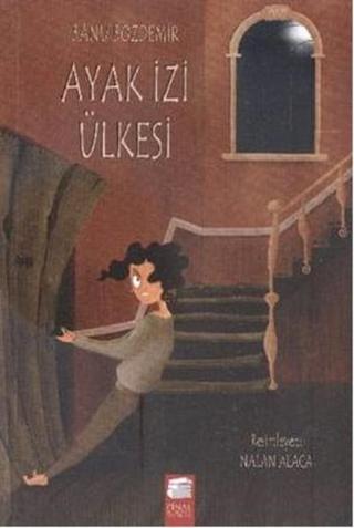 Ayak İzi Ülkesi - Banu Bozdemir - Final Kültür Sanat Yayınları