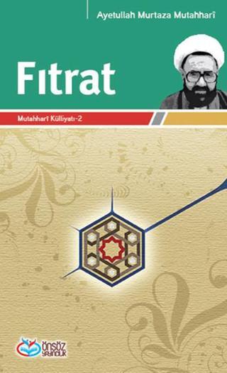 Fıtrat - Ayetullah Murtaza Mutahhari - Önsöz Yayıncılık