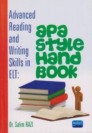 Advanced Reading and Writing Skills in ELT: Apa Style Hand Book - Salim Razı - Nobel Akademik Yayıncılık