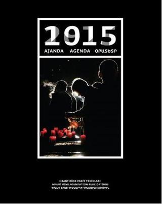 Ajanda 2015 - 1915 - Kolektif  - Hrant Dink Vakfı Yayınları
