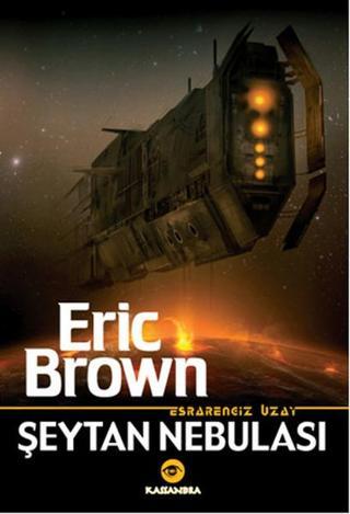 Şeytan Nebulası - Esrarengiz Uzay - Eric Brown - Kassandra