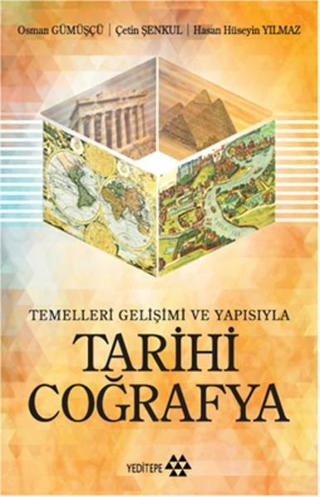 Tarihi Coğrafya - Osman Gümüşçü - Yeditepe Yayınevi