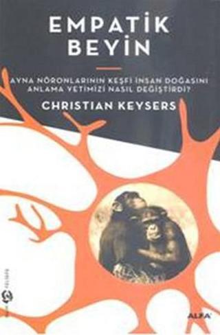 Empatik Beyin - Christian Keysers - Alfa Yayıncılık