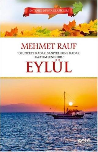Eylül - Mehmet Rauf - Gece Kitaplığı