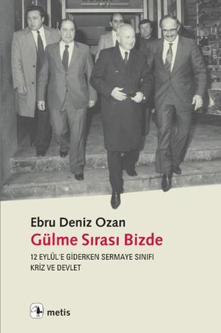 Gülme Sırası Bizde - Ebru Deniz Ozan - Metis Yayınları