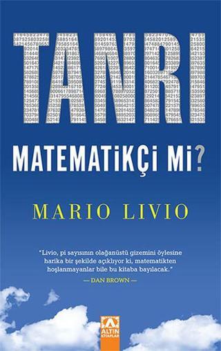 Tanrı Matematikçi Mi? - Mario Livio - Altın Kitaplar