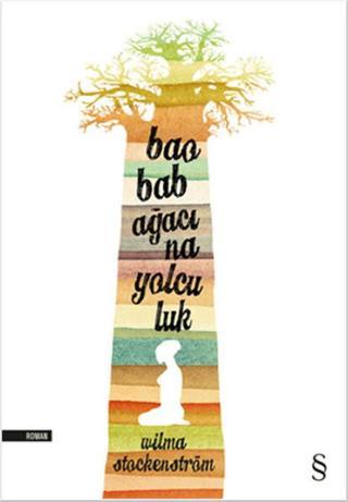 Baobab Ağacına Yolculuk - Wilma Stockenström - Everest Yayınları