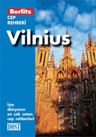 Vilnius Cep Rehberi - Lara Bellonogoff - Dost Kitabevi