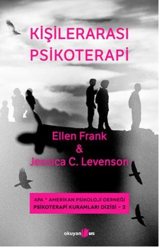 Kişilerarası Psikoterapi - Ellen Frank - Okuyan Us Yayınları