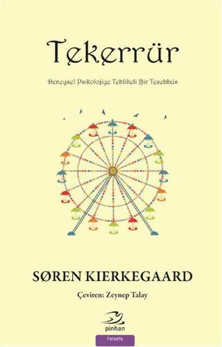 Tekerrür - Soren Kierkegaard - Pinhan Yayıncılık