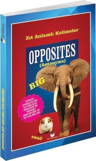 Opposites (Antonyms) - Murat Kurt - MK Publications