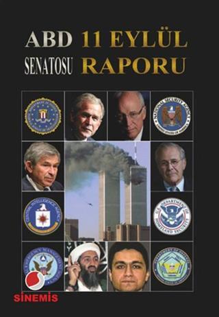 ABD Senatosu 11 Eylül Raporu - Kolektif  - Sinemis Yayınları