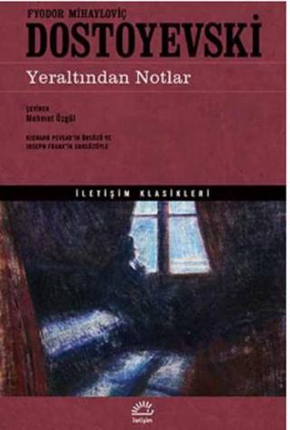 İletişim Yayınları Yeraltından Notlar - İletişim Yayınları