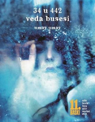 Veda Busesi - Umay Umay - Altıkırkbeş Basın Yayın