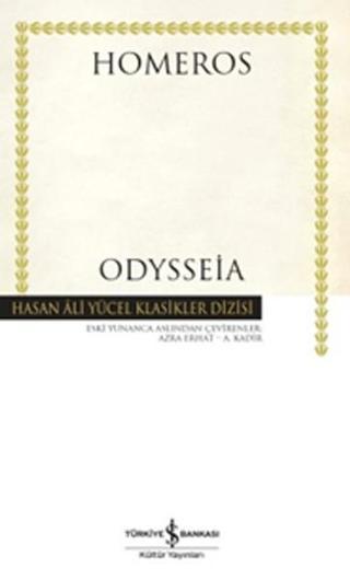 Odysseia - Hasan Ali Yücel Klasikleri - Homeros  - İş Bankası Kültür Yayınları