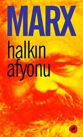 Halkın Afyonu - Karl Marx - Kafe Kültür Yayıncılık