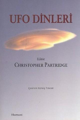 Ufo Dinleri - Christopher Partridge - Homer Kitabevi