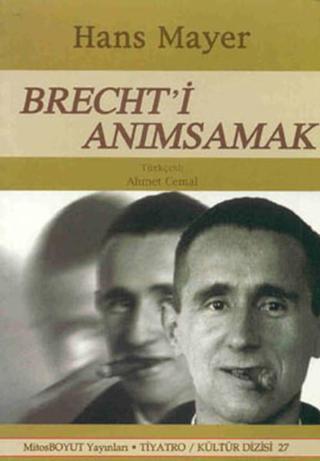 Brecht'i Anımsamak - Hans Mayer - Mitos Boyut Yayınları