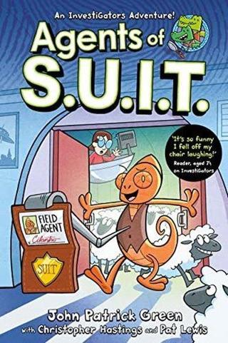 Agents of S.U.I.T. : A Laugh-Out-Loud Comic Book Adventure! - John Patrick Green - Pan MacMillan