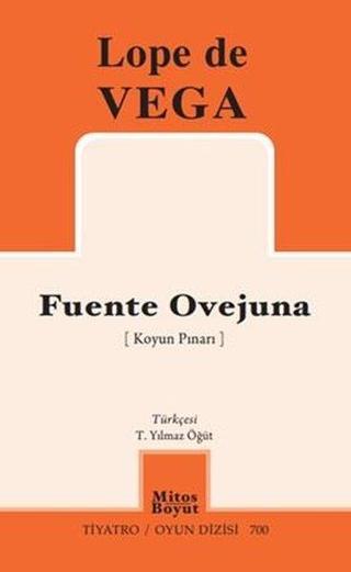Fuente Ovejuna (Koyun Pınarı) - Lope De Vega - Mitos Boyut Yayınları